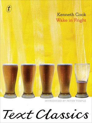 Wake In Fright: Text Classics - ebook